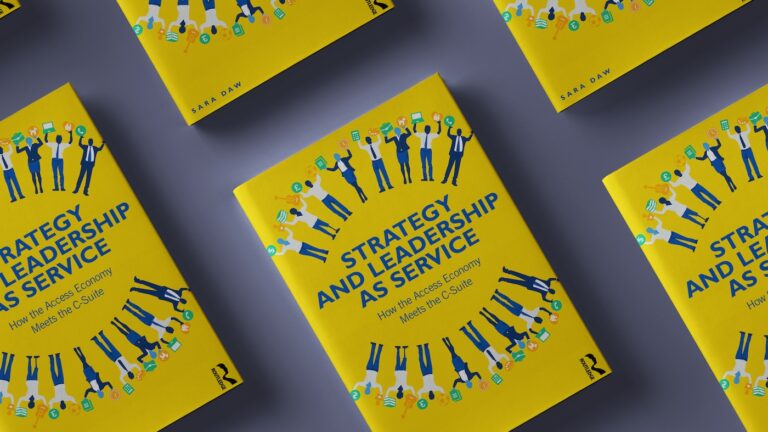 Strategy And Leadership As A Service – how the access economy meets the C-Suite’.